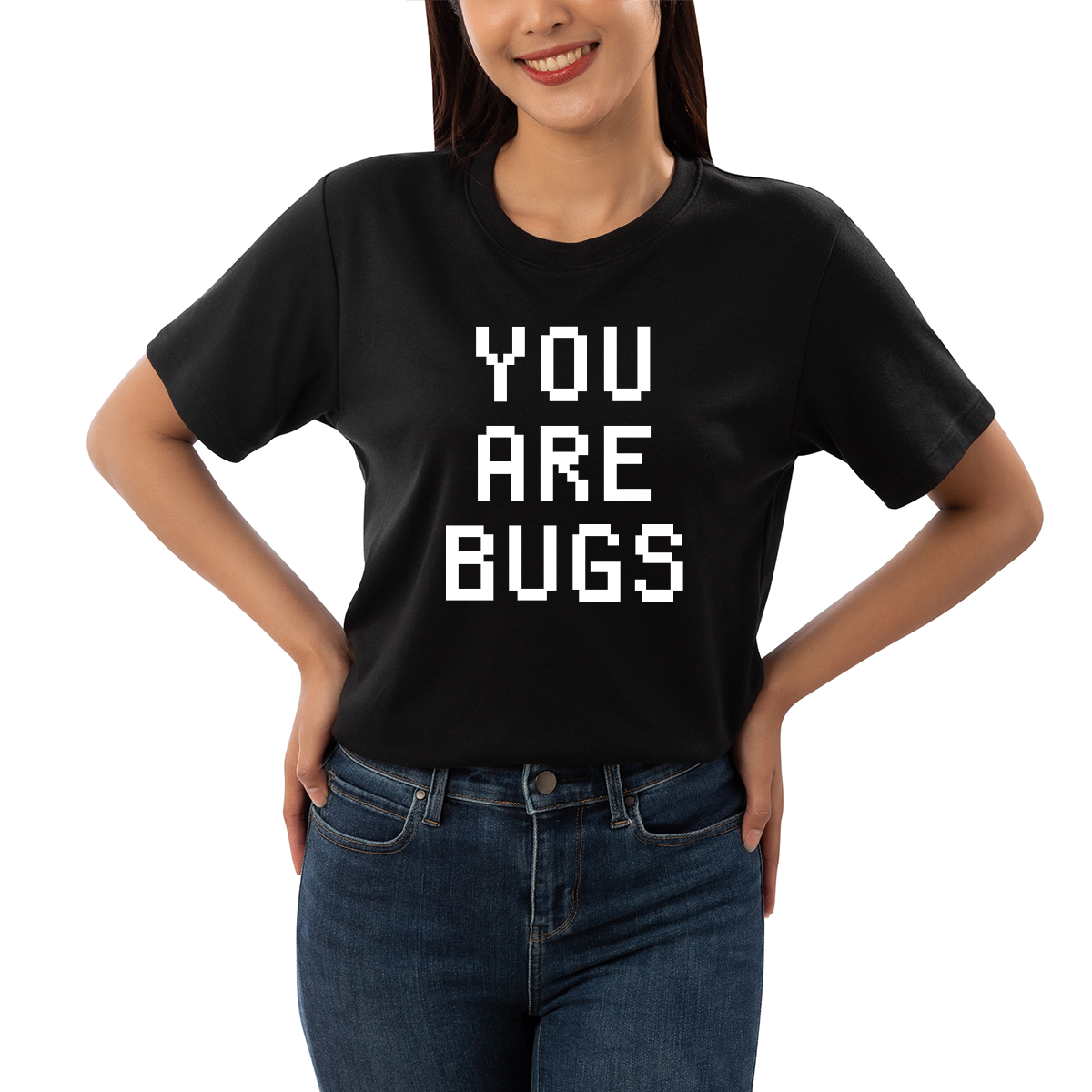 You are BUGS